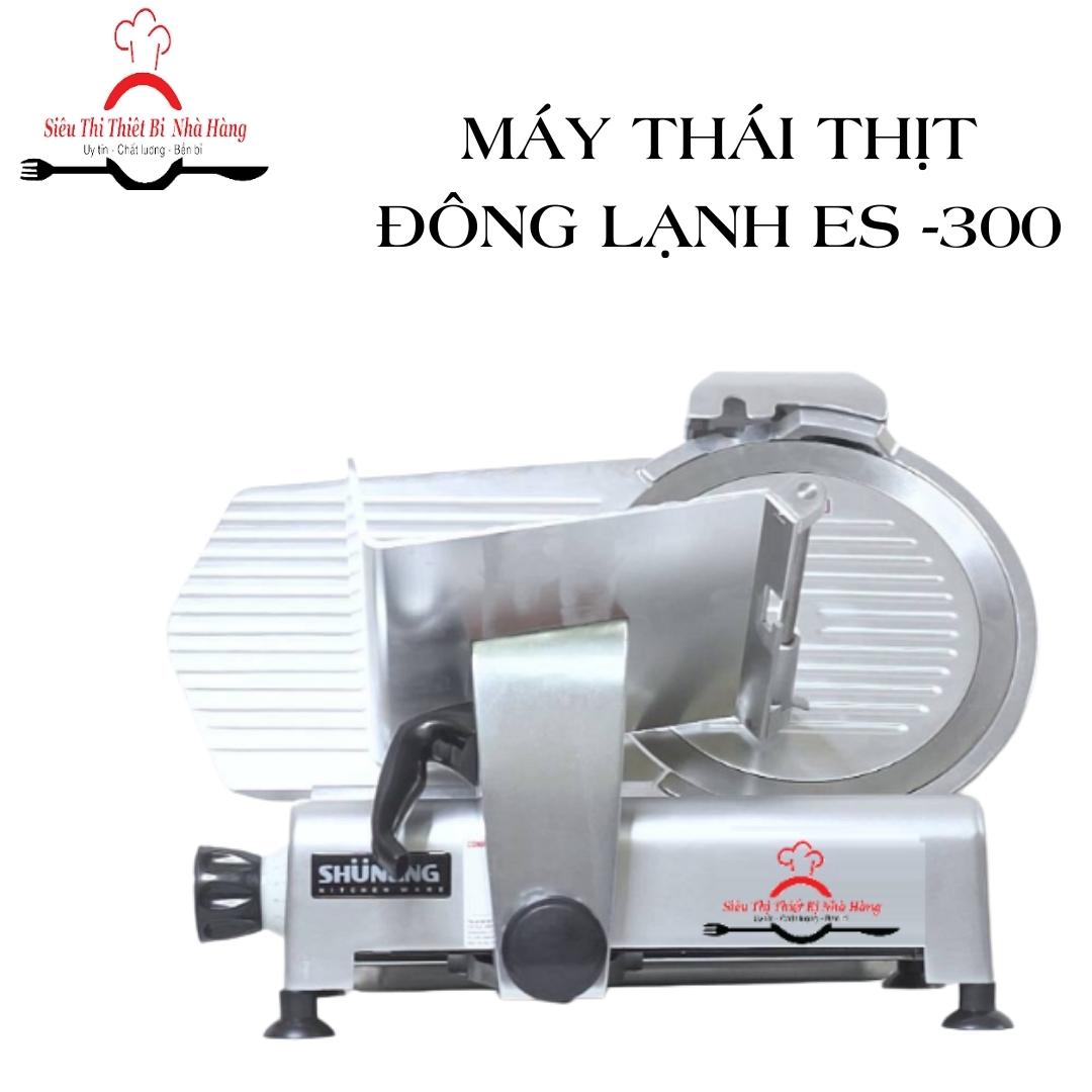 Điểm nổi bật về máy cắt thịt đông lạnh ES-300